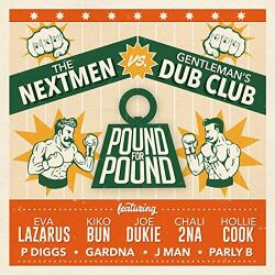 Nextmen Vs Gentleman's Pound For Pound