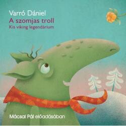  A szomjas troll - Hangoskönyv - onlinekonyvespolc