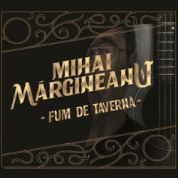 Cat Music Mihai Margineanu - Fum De Taverna
