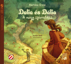 Cerkabella Könyvek Dalia és Dália - A nagy szívrablás - Hangoskönyv - argentumshop