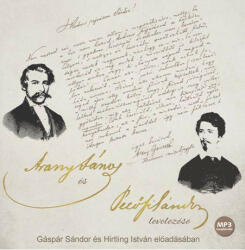 Kossuth/Mojzer Kiadó Arany János és Petőfi Sándor levelezése - Hangoskönyv (9789630992701) - argentumshop