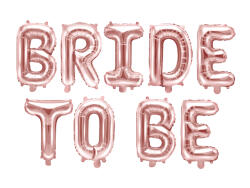 PartyDeco Balon folie Bride to be, 340x35cm, rose gold (1 buc. ) (FB35M-019R)