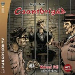 Kossuth/Mojzer Kiadó Csontbrigád - Hangoskönyv - MP3 (9789630975926) - argentumshop