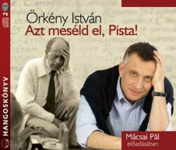 Kossuth/Mojzer Kiadó Azt meséld el, Pista! - Hangoskönyv - argentumshop
