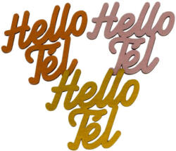 Arany "Hello Tél" felirat színes 4, 5x4, 2cm 3db/csomag (CCR63771AR)