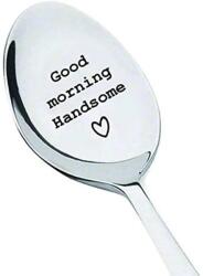  Lingură gravată cu 'Good morning handsome' | HANDSOMESPOON Tacam