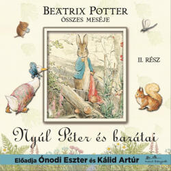 Nyúl Péter és barátai II. rész [eHangoskönyv]