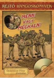Rejtő-hangoskönyvek - Menni vagy meghalni - Galambos Péter előadásában, könyvmelléklettel