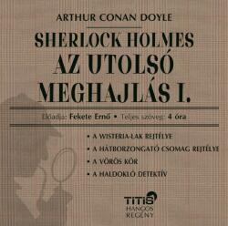  Sherlock Holmes - Az utolsó meghajlás I. [eHangoskönyv]