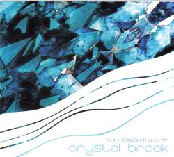 Crystal Brook Cd Oláh Szabolcs Quintet