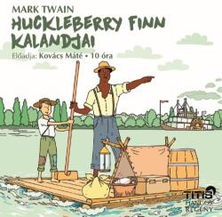 Huckleberry Finn kalandjai [eHangoskönyv]