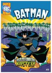  Batman: Veszélyes Elvarázsolt Kastély