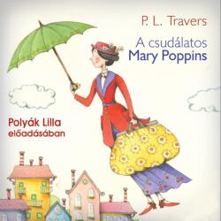  A csudálatos Mary Poppins [eHangoskönyv]
