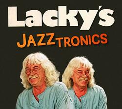 Lakomy, Reinhard Lacky's Jazztronics