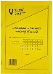 VECTRALINE Nyomtatvány jegyzőkönyv a fogyasztói minőségi kifogásról VECTRALINE A/4 álló 25x3 lapos B13-233/UJ (B13-233/UJ)