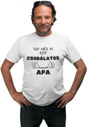  Így néz ki egy csodálatos apuka - Férfi Póló (194425)