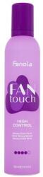 Fanola Fan Touch High Control spumă de păr 300 ml pentru femei
