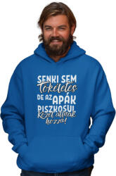  Az apák nagyon közel állnak a tökéletességhez - Kapucnis Pulóver (apkatokkp4)