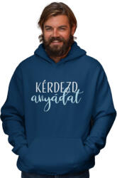  Kérdezd anyádat - Kapucnis Pulóver (905611)