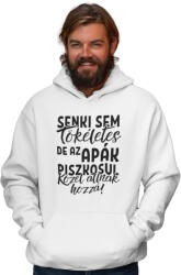Az apák nagyon közel állnak a tökéletességhez - Kapucnis Pulóver (379157)