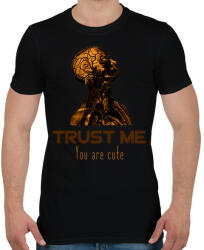 printfashion Trust me You are cute - Férfi póló - Fekete (16056492)