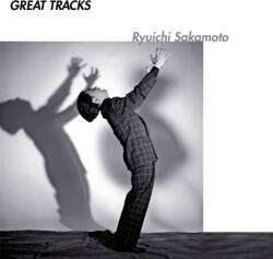 Sakamoto, Ryuichi Great Tracks -ltd-