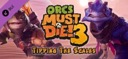 Robot Entertainment Orcs Must Die! 3 Tipping the Scales DLC (PC) Jocuri PC