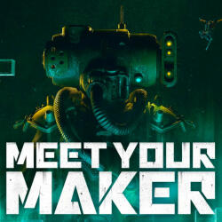 Behaviour Interactive Meet Your Maker (PC) Jocuri PC