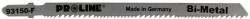 PROLINE Dekopírlap (b) Fémhez - 1.8x110/132mm Bimetal, 5db/cs (93450f)