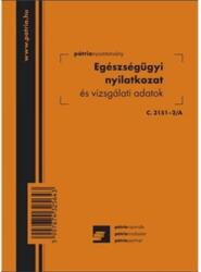 Nyomell Egészségügyi nyilatkozat és vizsgálati adatok 8 lapos füzet (C.3151-2/A) - irodaitermekek