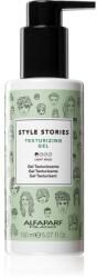 Alfaparf Milano Style Stories The Range Texturizing formázó gél gyengéd tartósságért dúsabb hatásért Texturizing Gel 150 ml