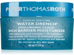Peter Thomas Roth Water Drench Hyaluronic Cloud Rich Barrier Moisturizer gazdag hidratáló krém a bőrréteg megújítására 50 ml