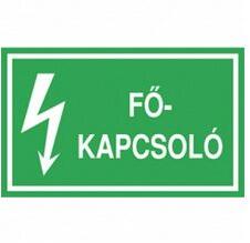 Agárdi Filmnyomó Tájékoztató matrica FŐKAPCSOLÓ vinil öntapadós zöld 100mm x 60mm (4db/ív) műanyag Agárdi Filmnyomó - ERV017001ONV01000060 (ERV017001ONV01000060)