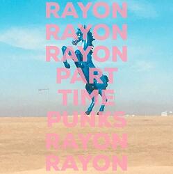 MISS RAYON Part Time Punks Sessions
