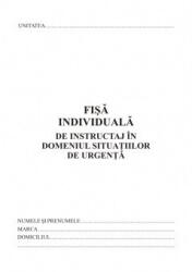Dosare din carton Fisa individuala de instructaj in dom. situatiilor de urg. , format A5 (NL-011156)