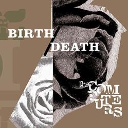 Computers Birth/ Death - facethemusic - 9 690 Ft