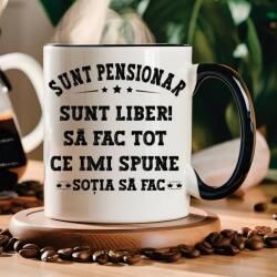 Gravolo Cana Personalizata Sunt pensionar sunt liber sa fac tot ce imi spune sotia sa fac (C1255)