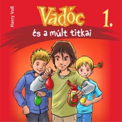  Vadóc és a múlt titkai [eHangoskönyv]