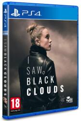 Wales Interactive I Saw Black Clouds (PS4)