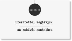 Personal Meghívó az esküvői asztalhoz - Minimalizmus Szerelem Válasszon mennyiséget: 1 db - 10 db