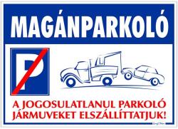  Piktogram Magánparkoló tábla 25X35 - irodaszerwebaruhaz
