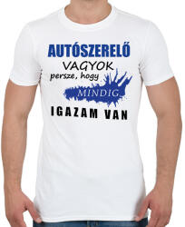 printfashion SZAKMÁS IGAZ autószerelő - Férfi póló - Fehér (16281935)