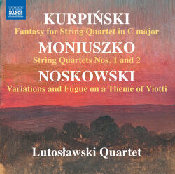 Lutoslawski Quartet Kurpinski/Moniuszko/Nosko