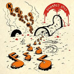 King Gizzard & The Lizard Wizard Gumboot Soup - facethemusic - 10 390 Ft