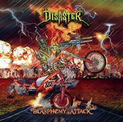 DISASTER Blasphemy Attack