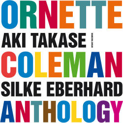 Coleman, Ornette Ornette Coleman Anthology - facethemusic - 15 190 Ft