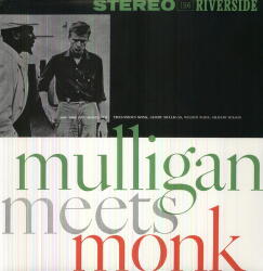 Monk, Thelonious Mulligan Meets Monk