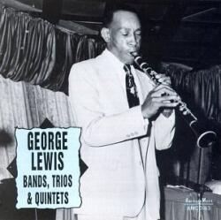 Lewis, George Bands Trios & Quintets