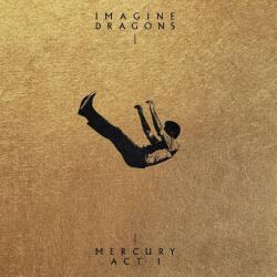 Imagine Dragons Mercury - Act 1 - facethemusic - 10 890 Ft