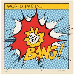 World Party BANG! - facethemusic - 10 190 Ft